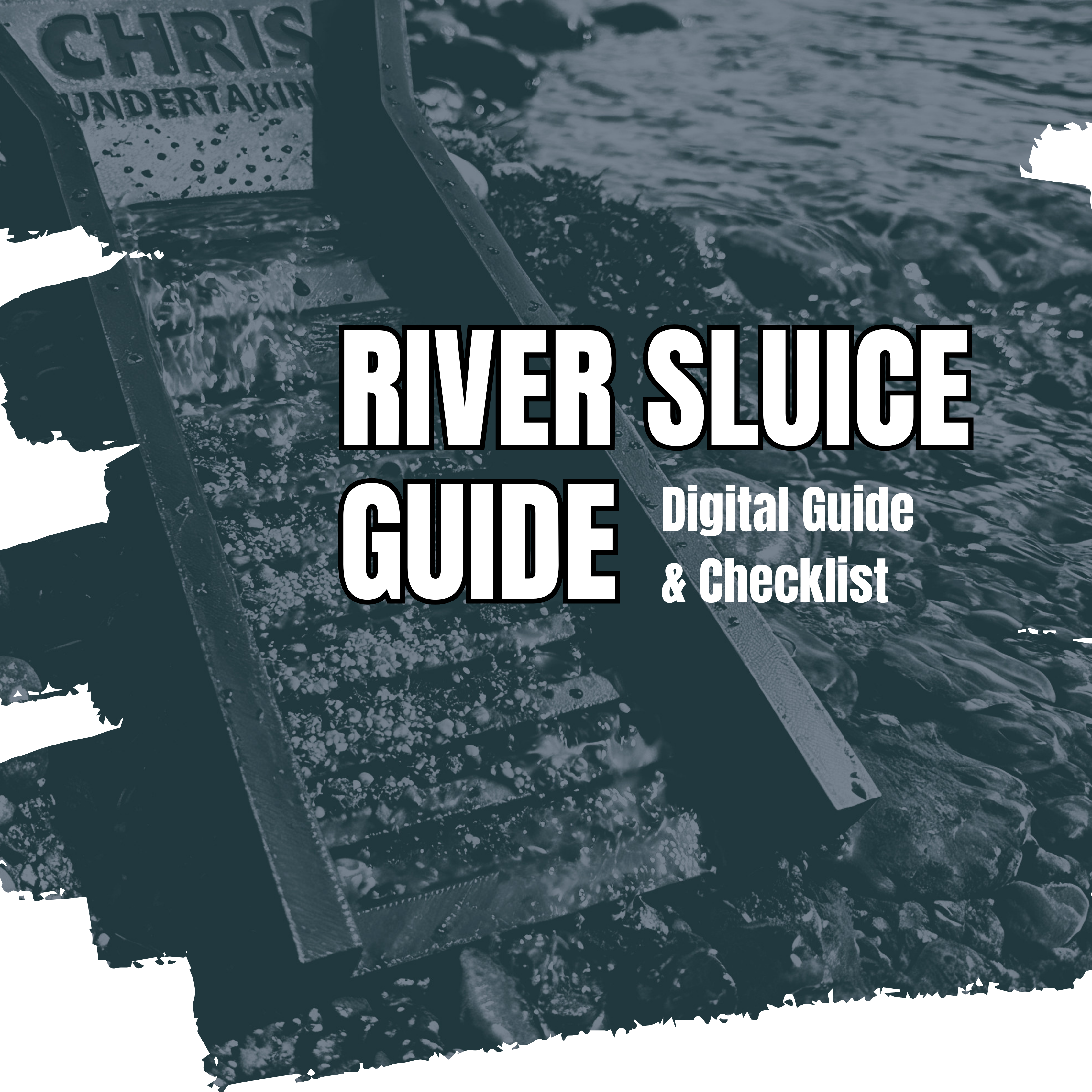 The Ultimate Beginner's Guide to River Sluicing (Digital Download & Printable Checklist)